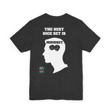 "The Best Dice Set is Mindset" Short Sleeve T-Shirt