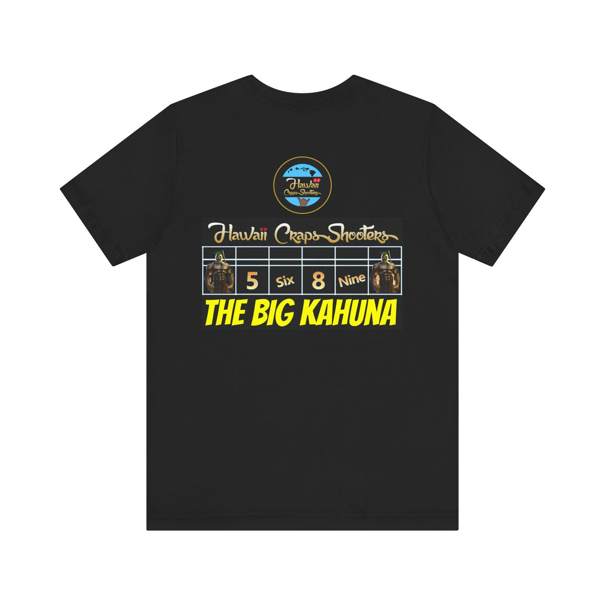 HCS Big Kahuna Short Sleeve Tee – Hawaii Craps Shooters