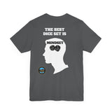"The Best Dice Set is Mindset" Short Sleeve T-Shirt