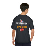 "No Regression = Depression" Men's Performance Dry Fit T-Shirt