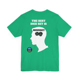 "The Best Dice Set is Mindset" Short Sleeve T-Shirt