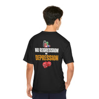 "No Regression = Depression" Men's Performance Dry Fit T-Shirt