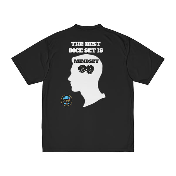 "The Best Dice Set is Mindset" Men's Performance Dry Fit T-Shirt