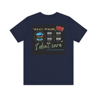 "Any Pair, I Don't Care!" HCS Unisex Jersey Short Sleeve Tee