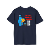 Come Out Cookie Monster Unisex Softstyle T-Shirt